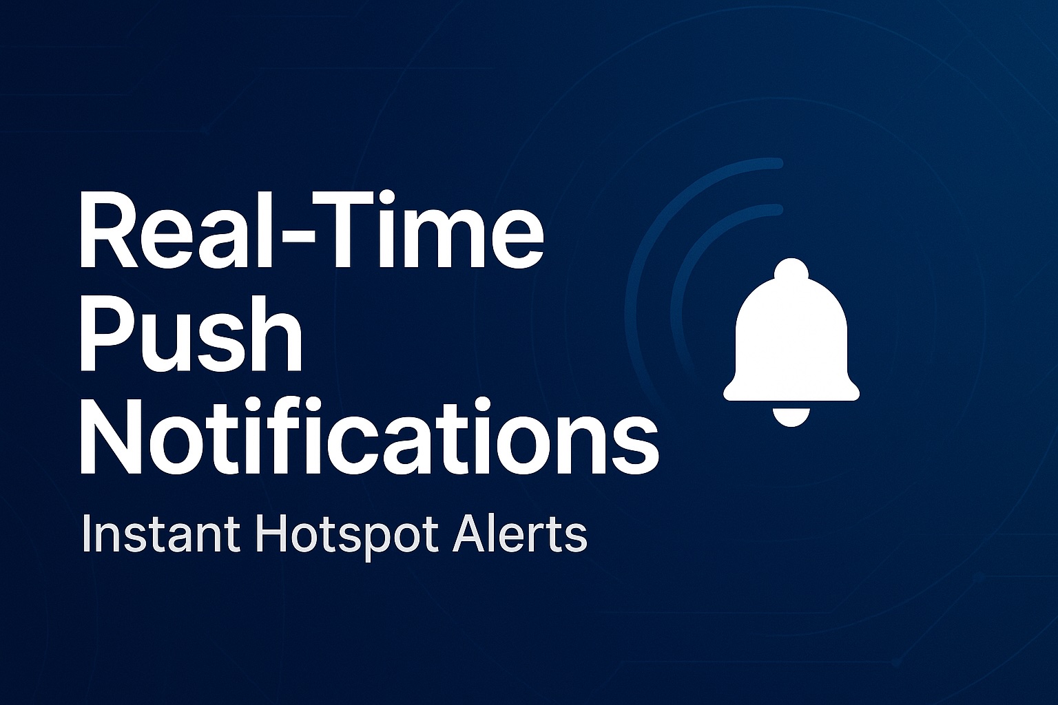 Real-Time Hotspot Monitoring